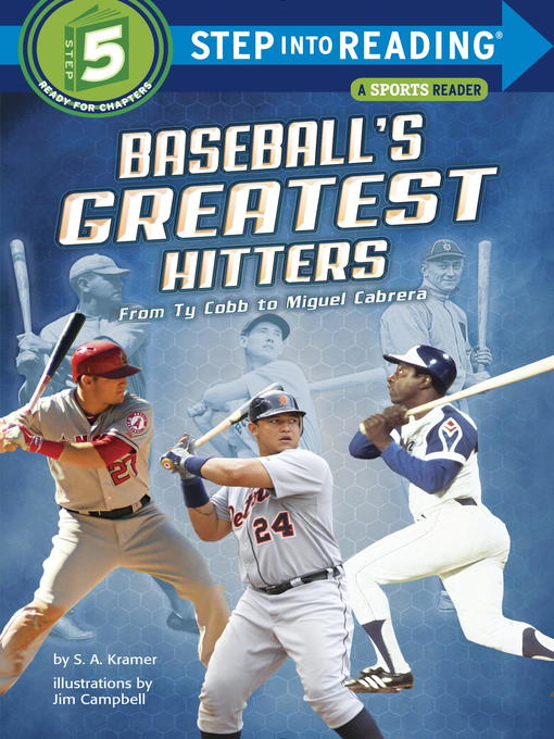 Title details for Baseball's Greatest Hitters by S. A. Kramer - Available